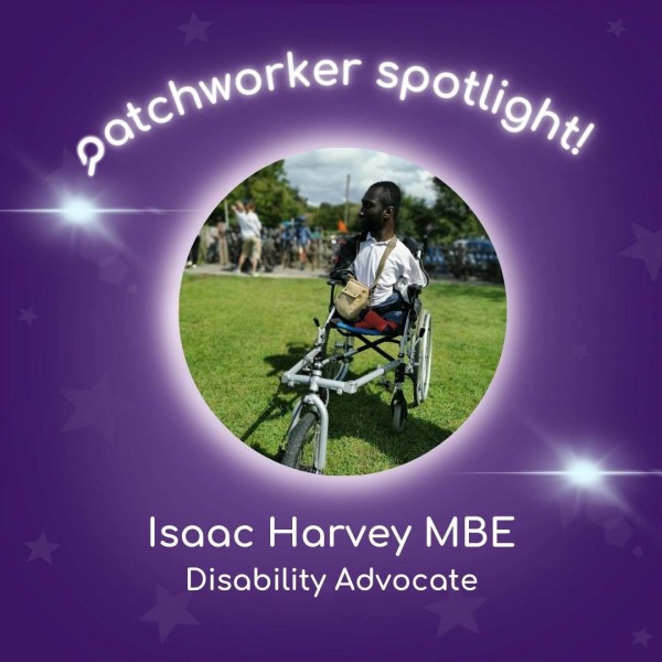 Patchworker Spotlight: Isaac Harvey MBE